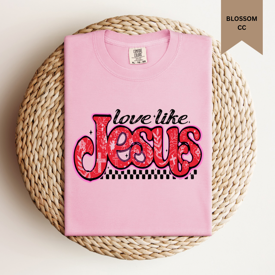 Love Like Jesus Tee.