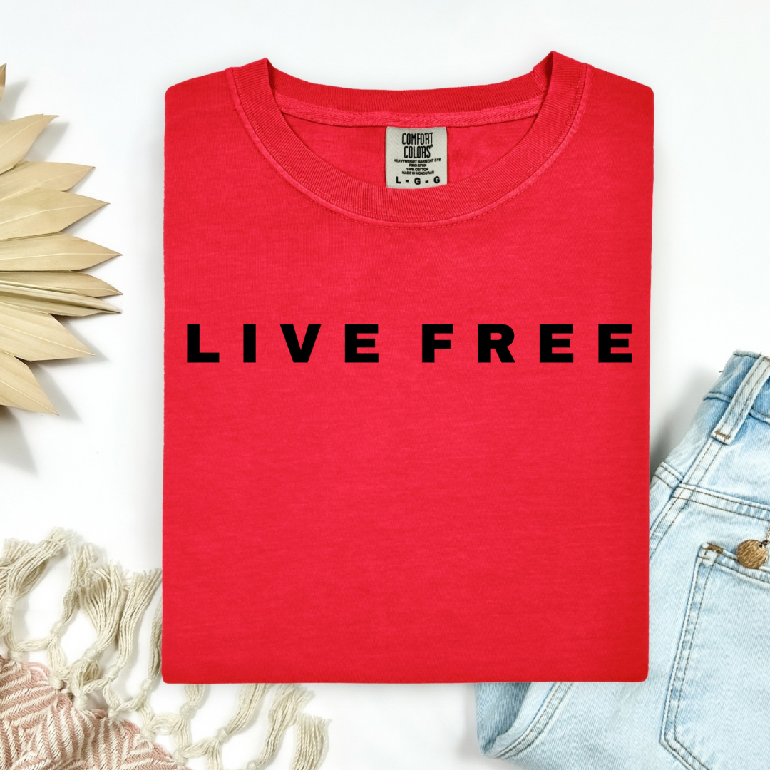 Live Free Tee.