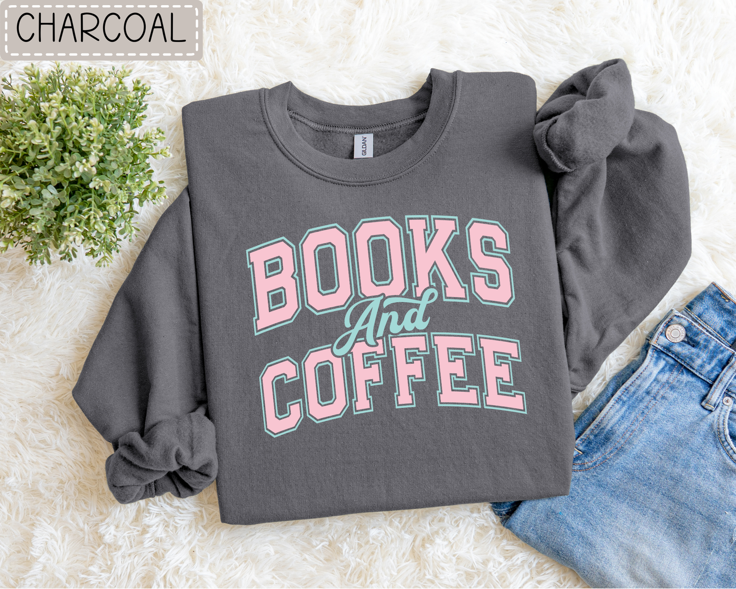Books And Coffee Sweatshirt.