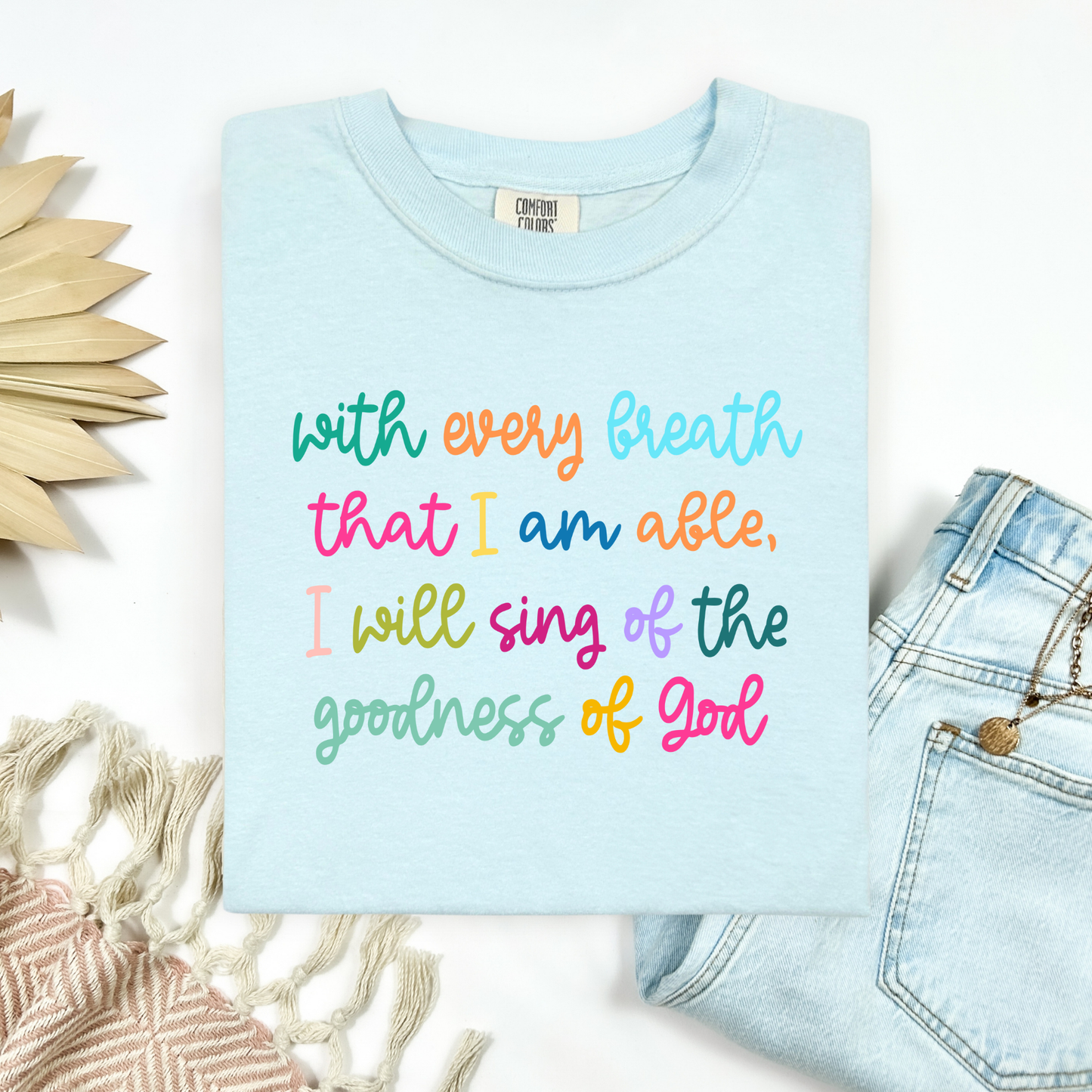 *Best Seller* Goodness Of God Tee.