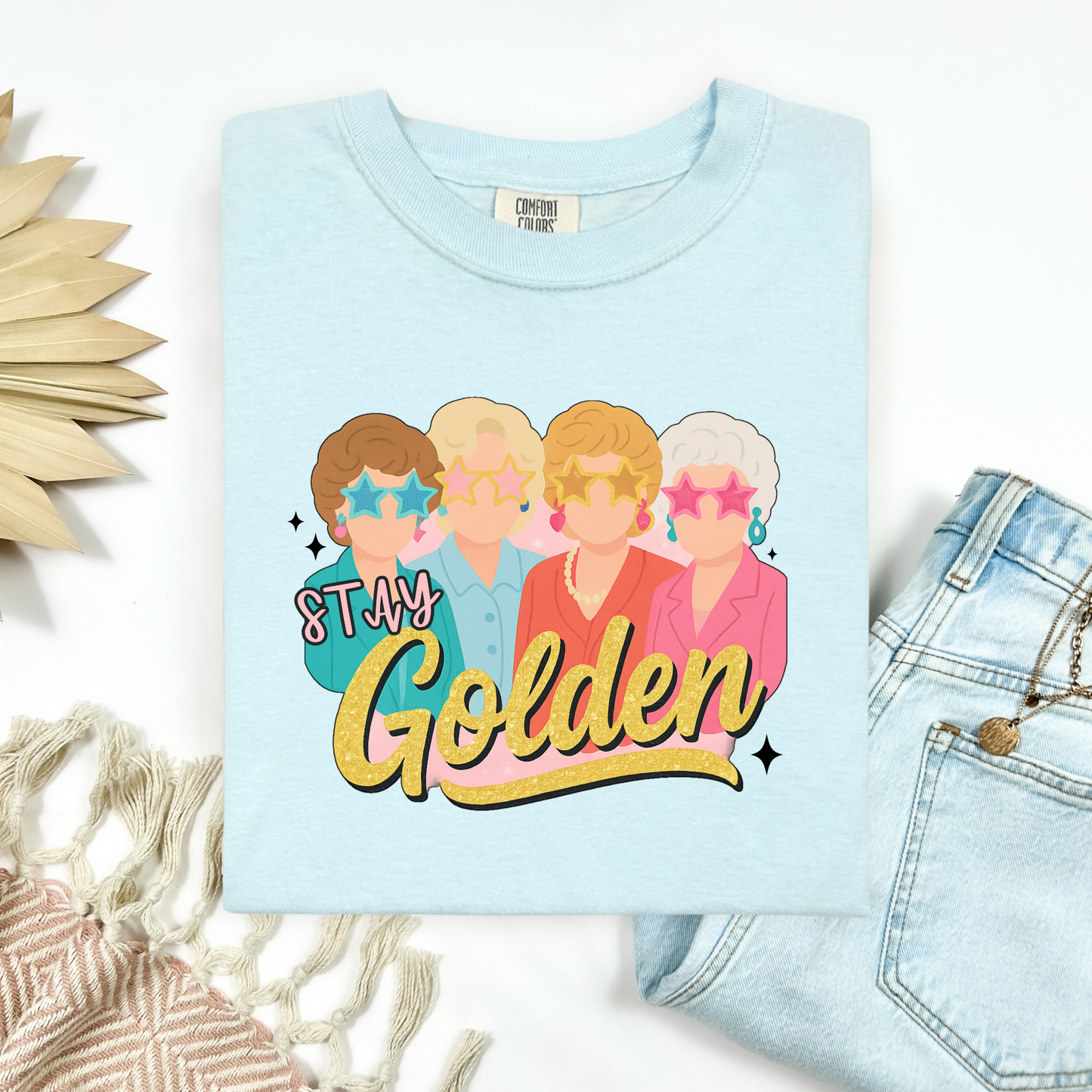 *Best Seller* Stay Golden Tee.