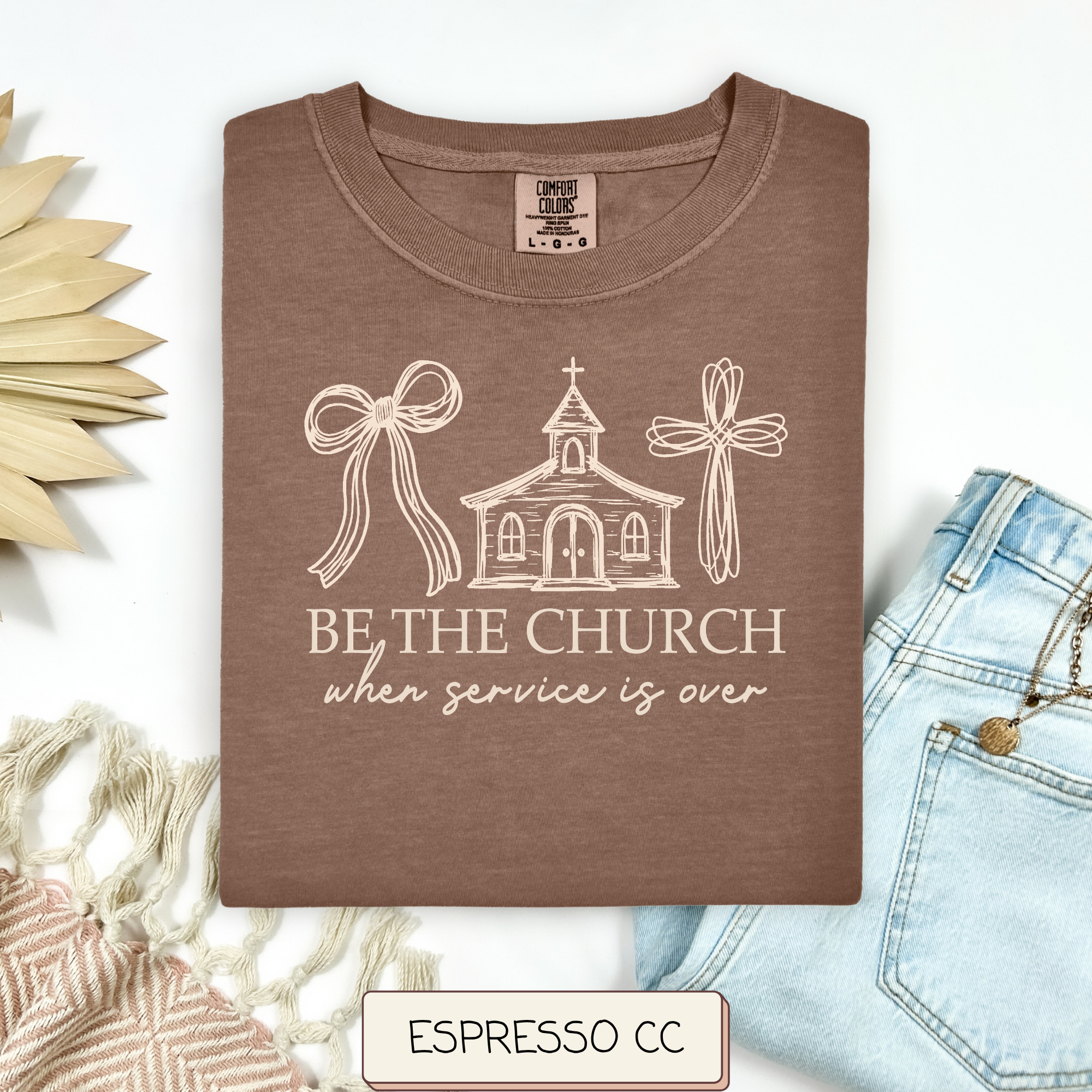 Be The Church Tee.