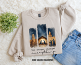 The Manger Changed Everything Sweatshirt.