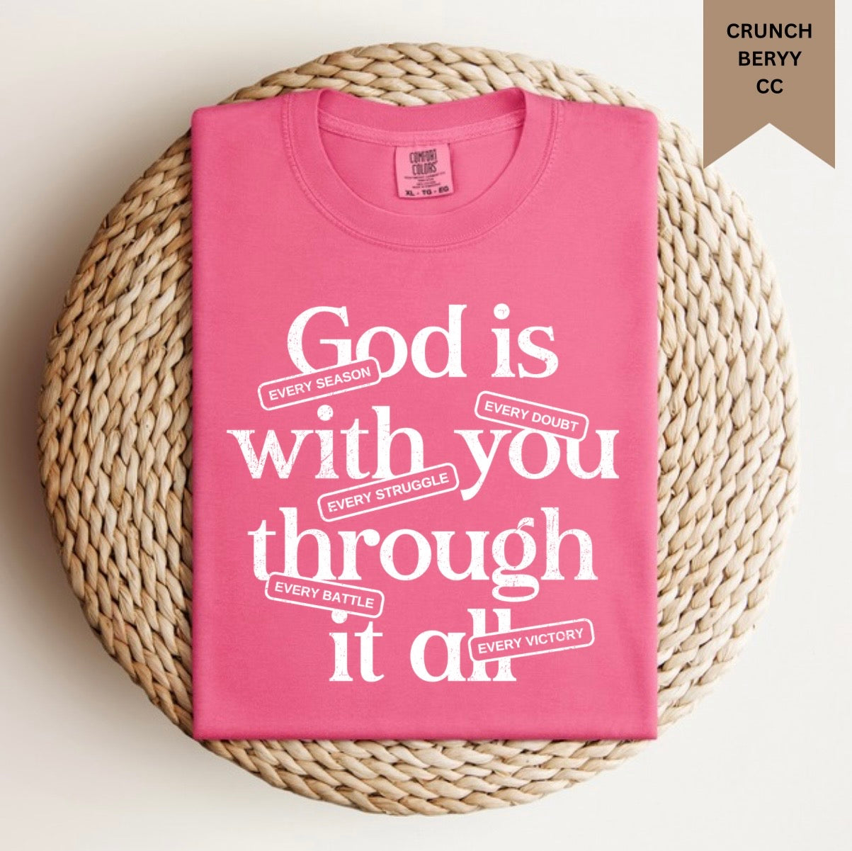 God Is With You Tee.