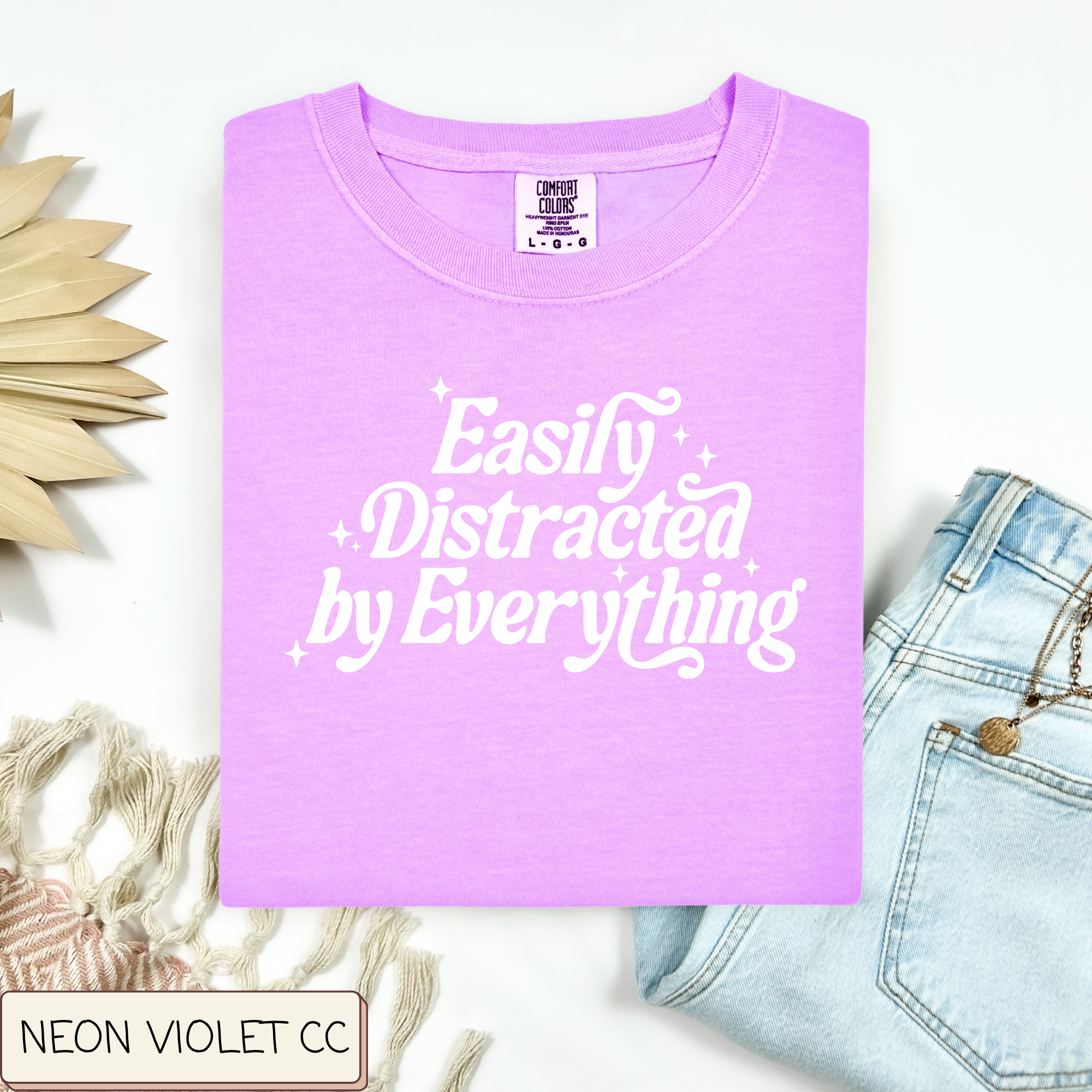 Easily Distracted Tee.