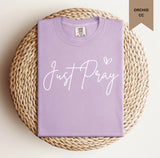 Just Pray Tee.