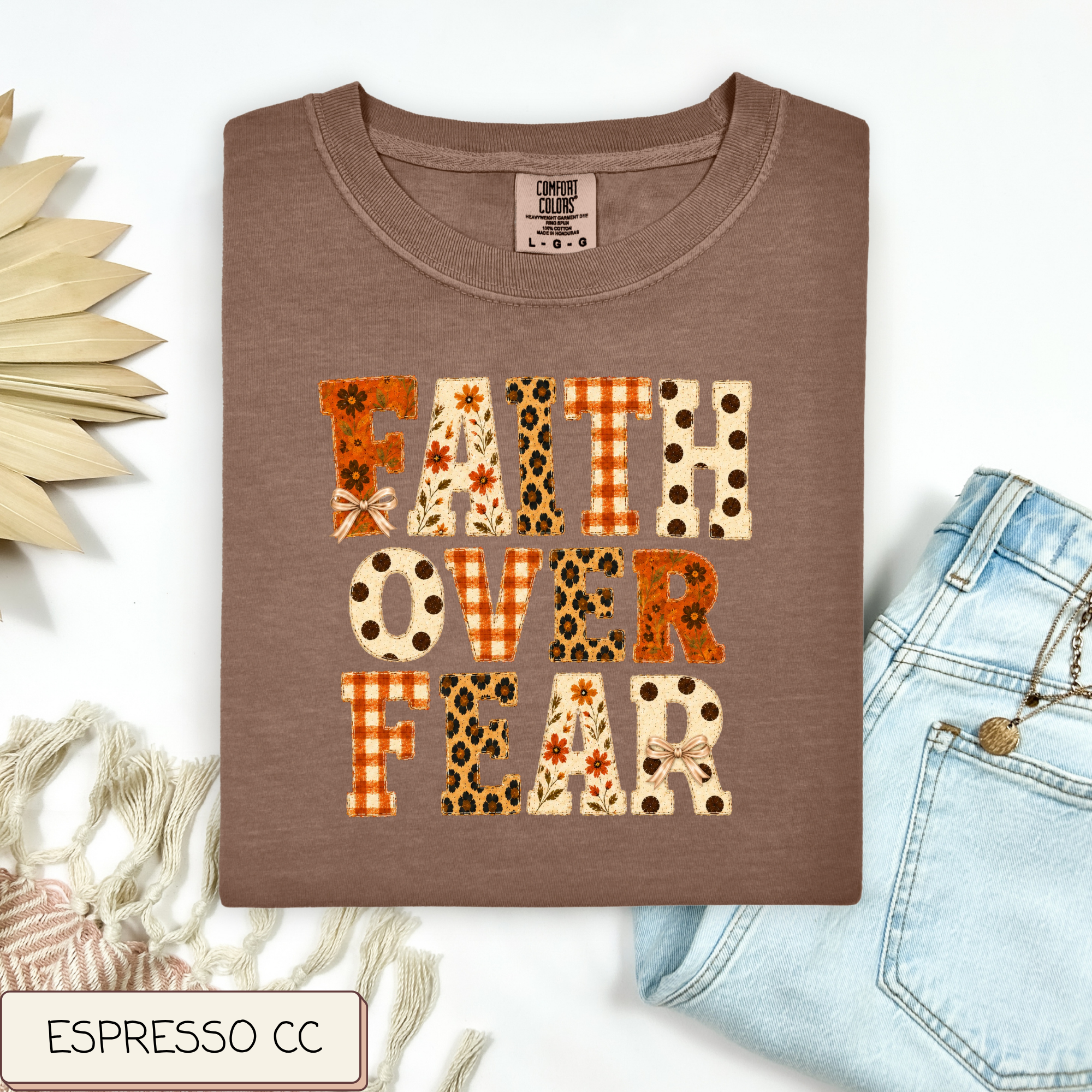 Multiprint Faith Over Fear Tee.