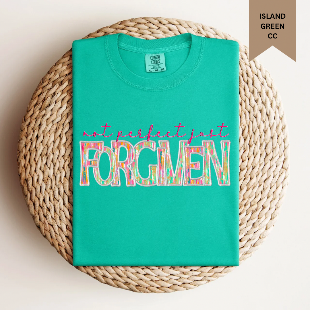 Not Perfect Just Forgiven Tee.
