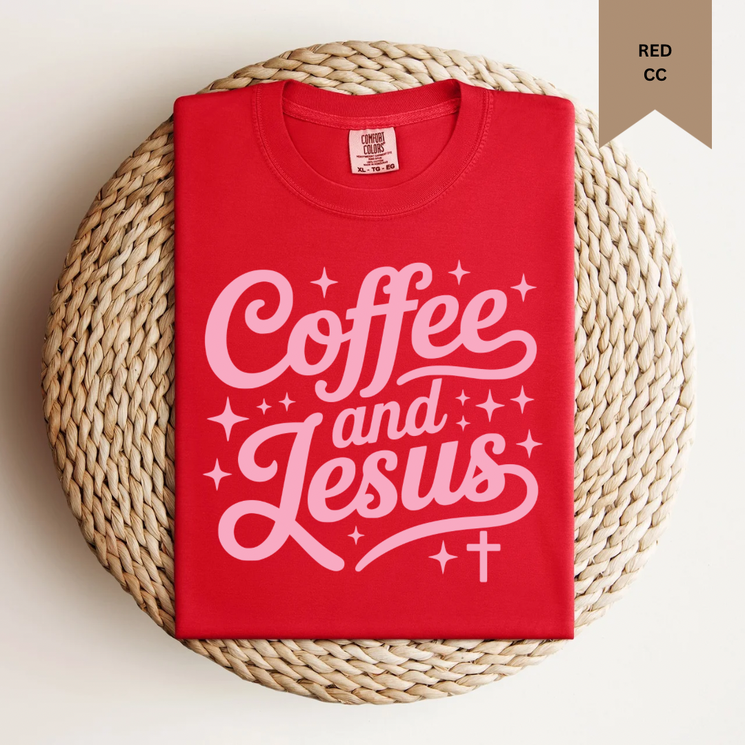 Coffee and Jesus Tee.