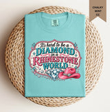 It’s Hard To Be A Diamond Tee.