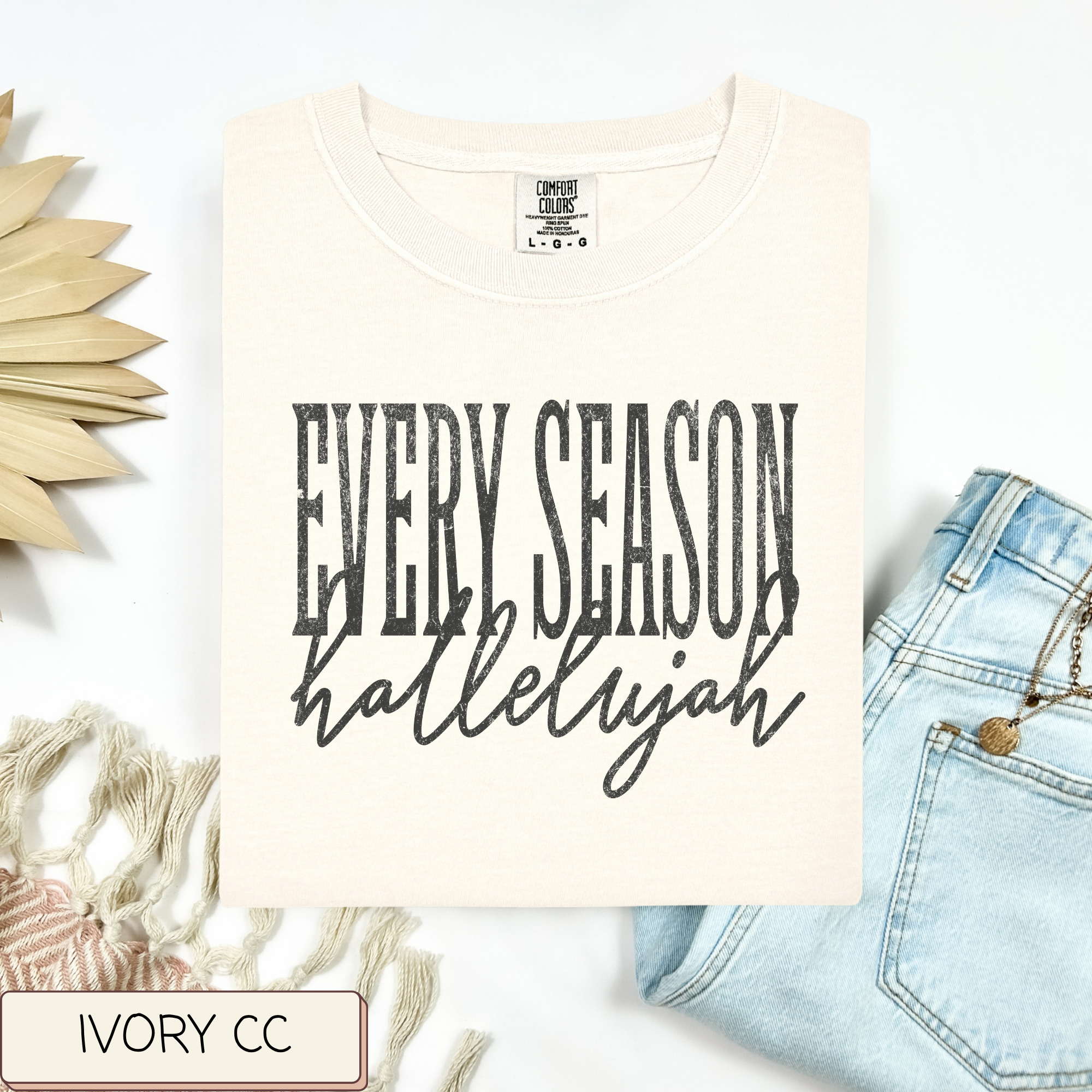 Every Season Hallelujah Words Tee.