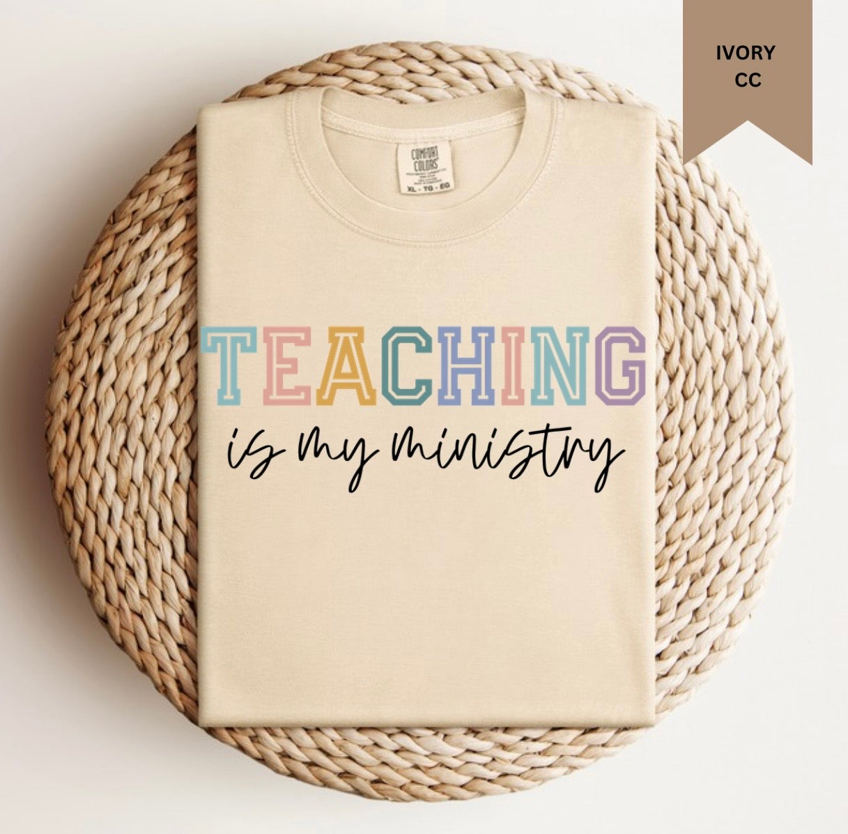 Teaching Is My Ministry Tee.
