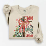 Jesus Is The Reason For The Season Sweatshirt.