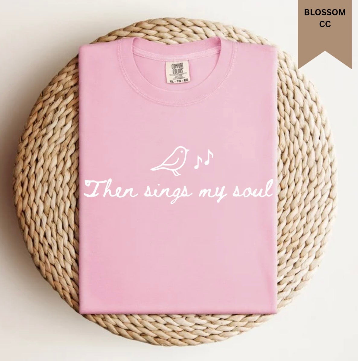 Then Sings My Soul Tee.