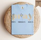 Pray Through It Tee.