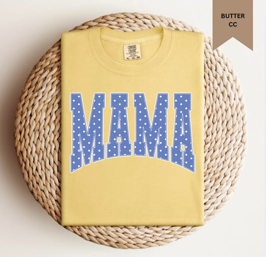 Polka Dot Mama Tee.