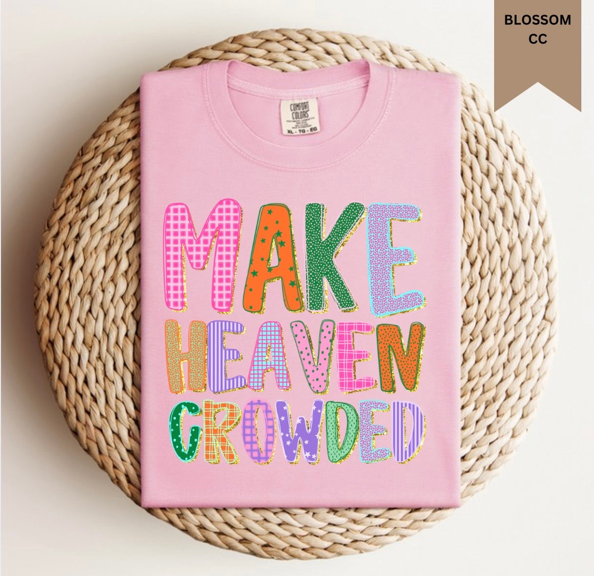 Multiprint Make Heaven Crowded Tee.