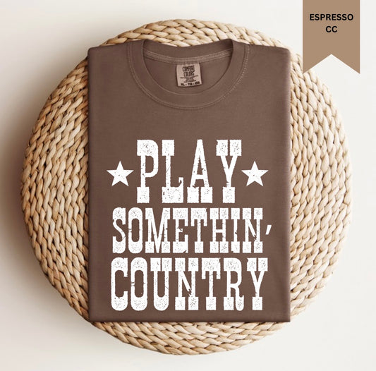 Play Somethin Country Tee.