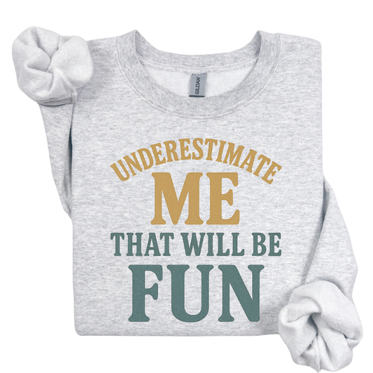 Underestimate Me PNG