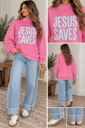 Jesus Saves Sweatshirt