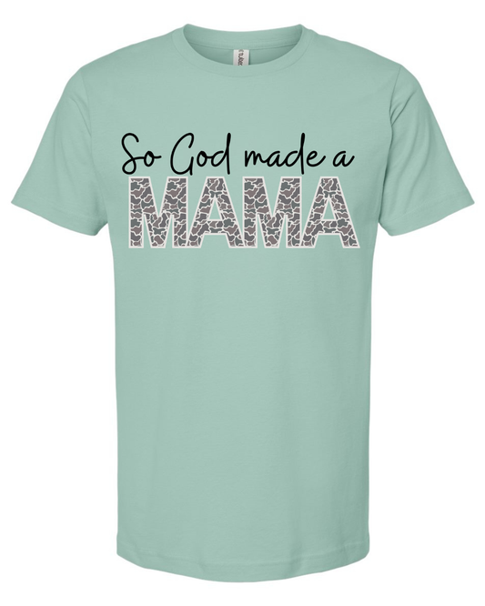 Tultex So God Made a Mama Camo Tee.