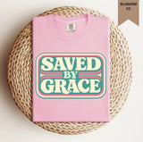 Saved By Grace Tee.