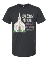 Tultex You Renew My Soul Tee.