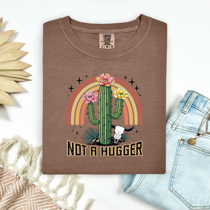 Not A Hugger Tee.